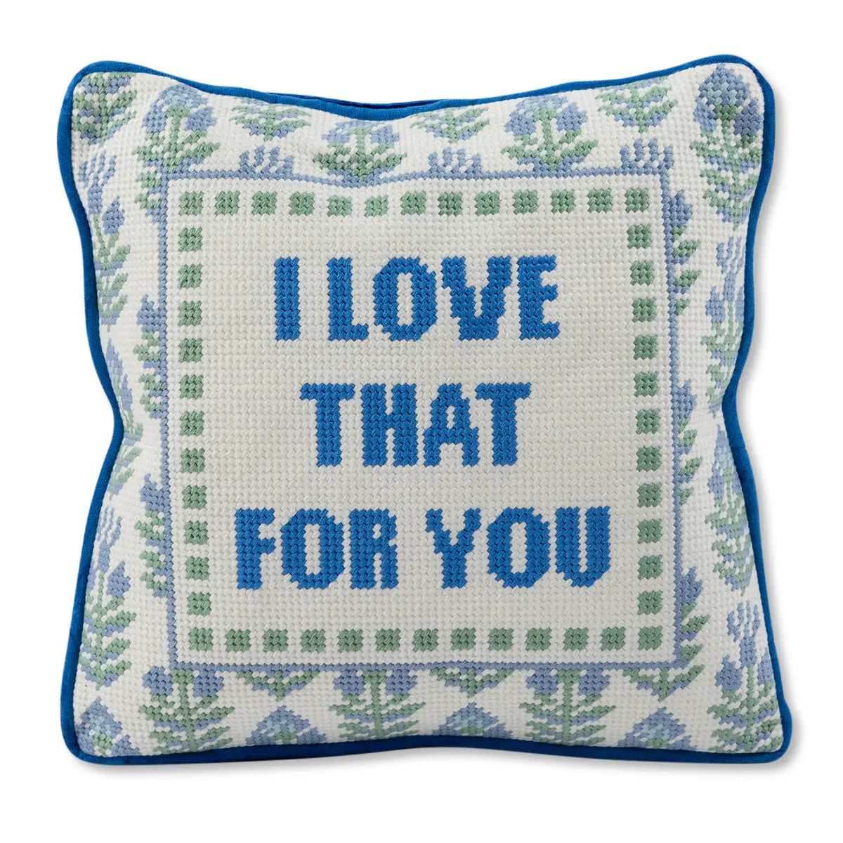 Love That for You Needlepoint Pillow Furbish Studio Love That for You Needlepoint Pillow Furbish Studio