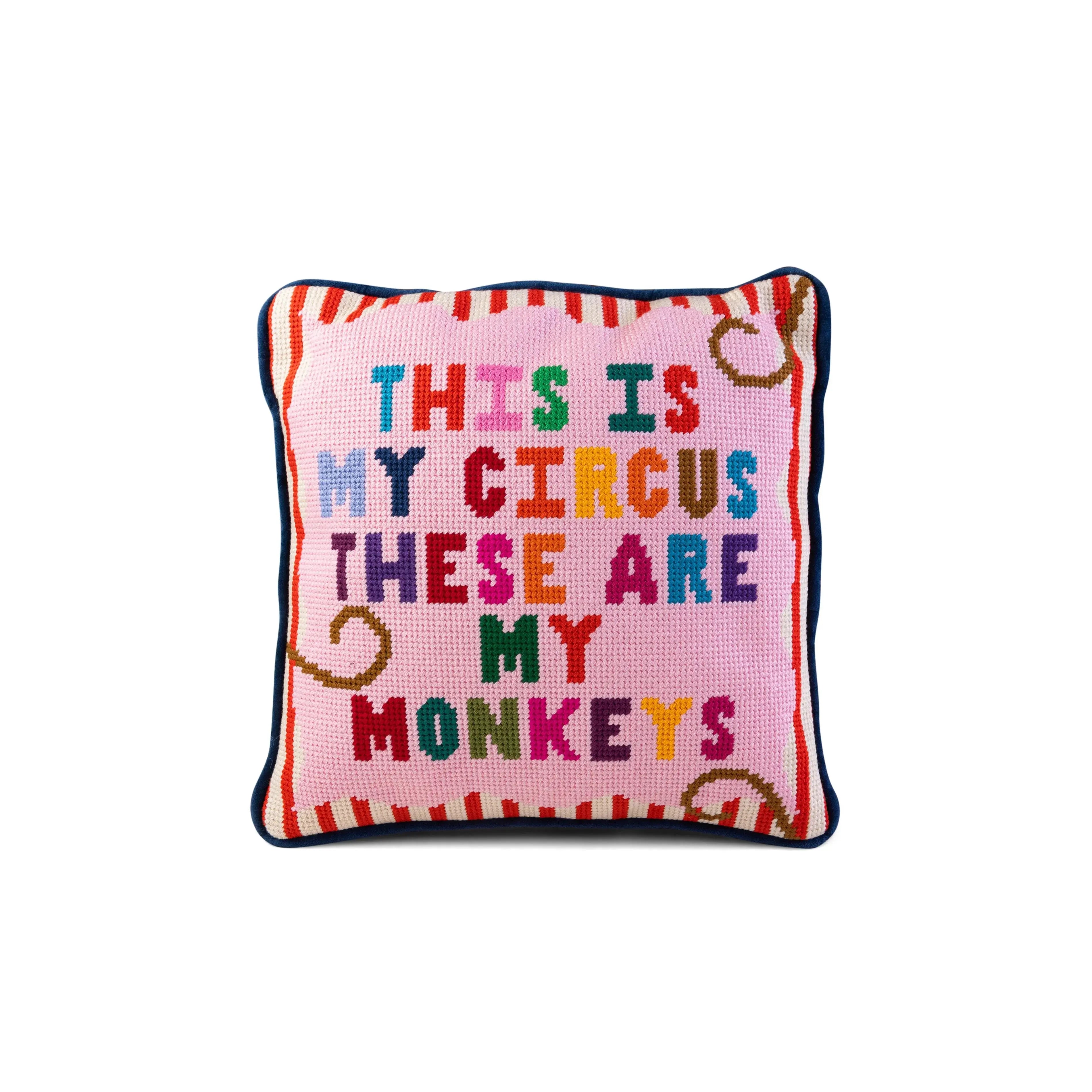 Colorful needlepoint pillow with 'This is my circus, these are my monkeys' quote, farmhouse decor accent