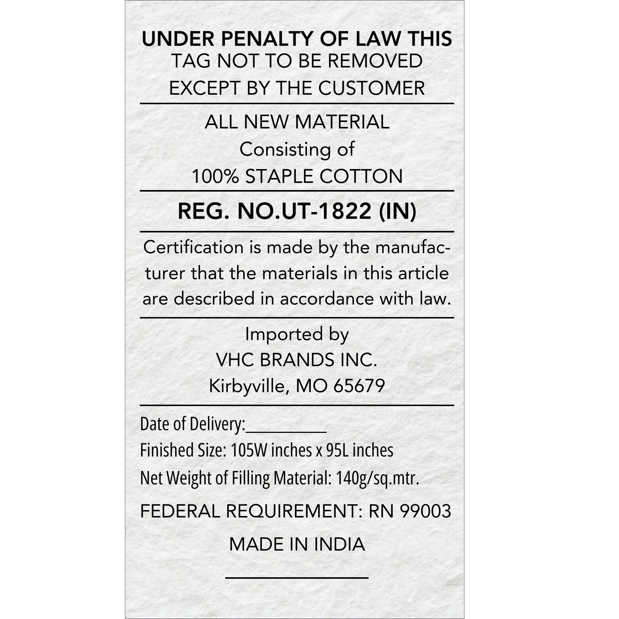 100% staple cotton bedding tag, 105W x 95L inches, made in India, imported by VHC Brands