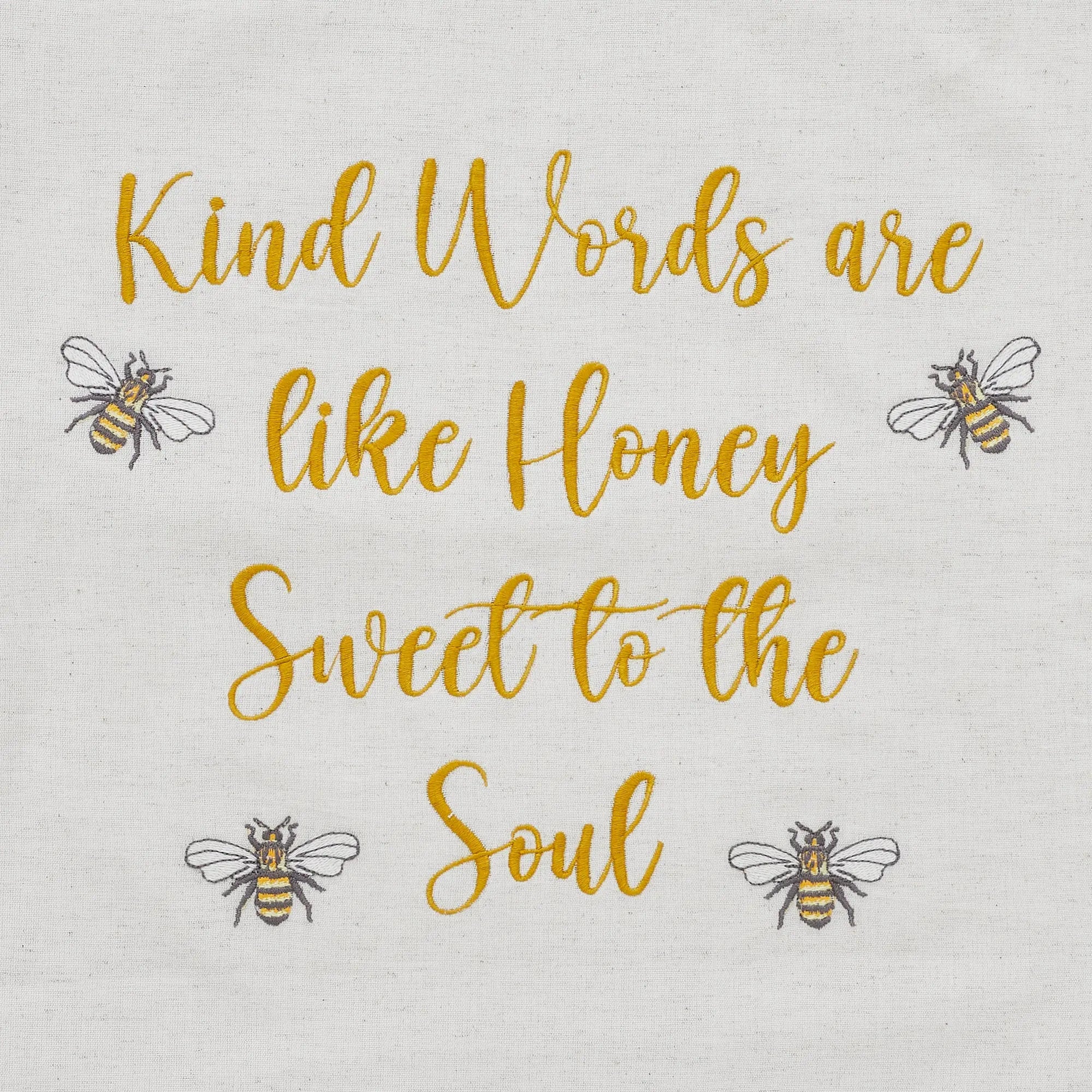 Text 'Kind Words are like Honey Sweet to the Soul' with bee illustrations on a light background