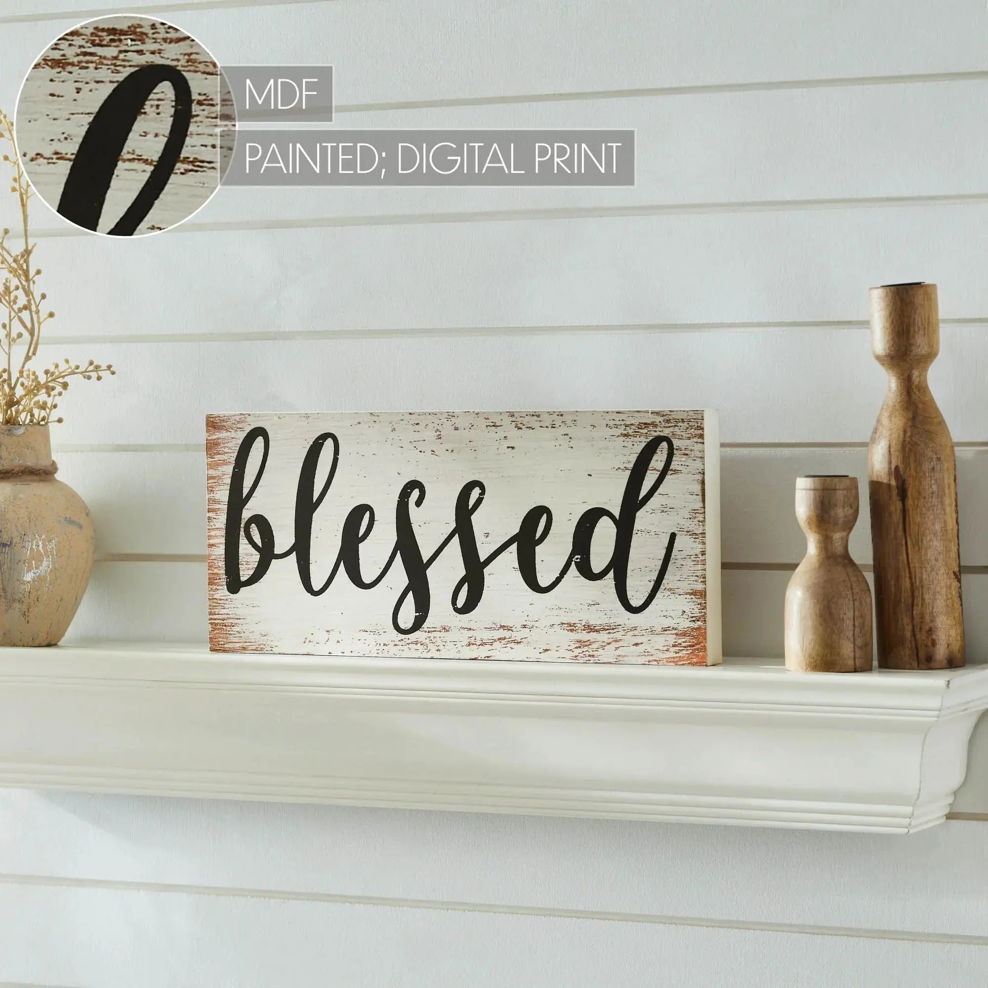 Blessed farmhouse sign on white mantel with rustic wood decor, cozy cottage style home accent