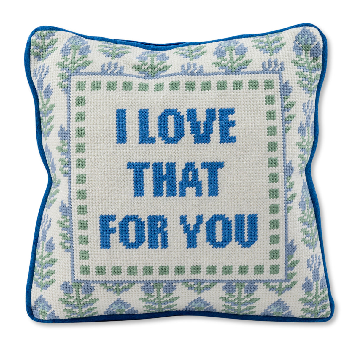 Love That for You Needlepoint Pillow Furbish Studio Love That for You Needlepoint Pillow Furbish Studio