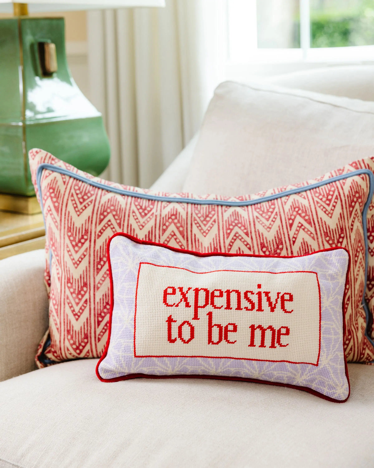 Expensive To Be Me Needlepoint Pillow