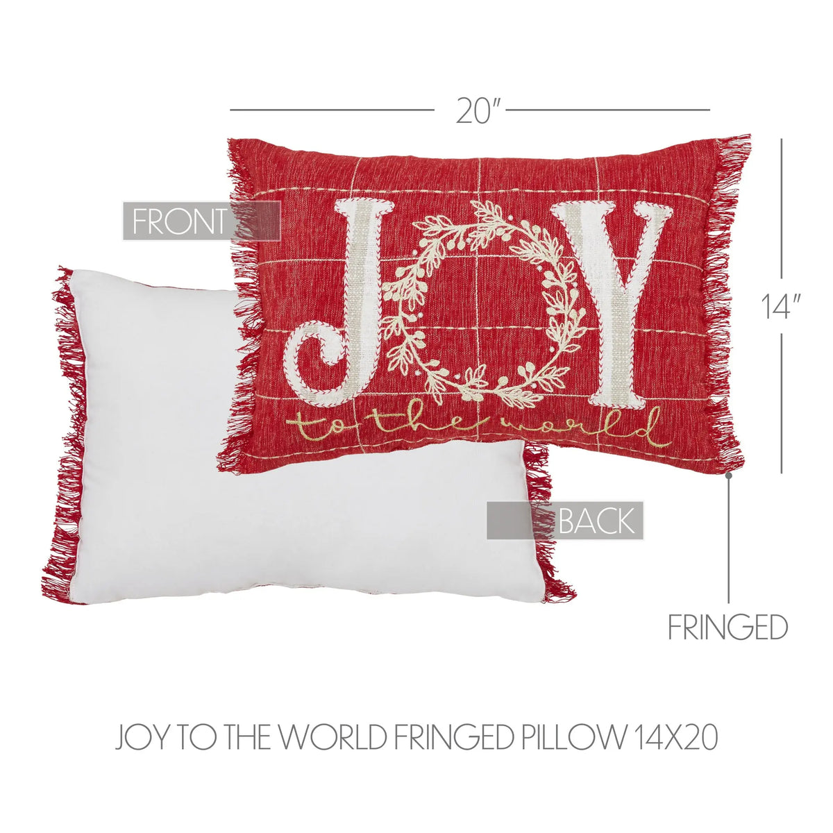 Red and white fringed decorative throw pillow shown from front and back, with dimension labels indicating 20 inches by 14 inches and the text 'JOY TO THE WORLD FRinged Pillow 14X20'.